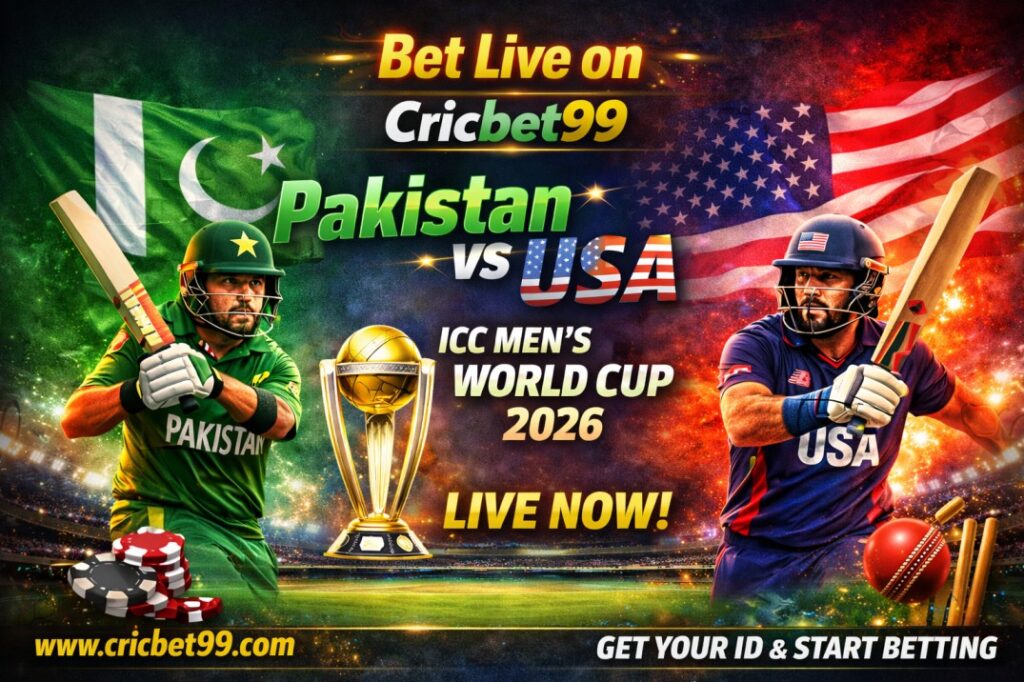 Bet Live on Cricbet99: Pakistan vs USA | ICC Men’s T20 World Cup 2026
