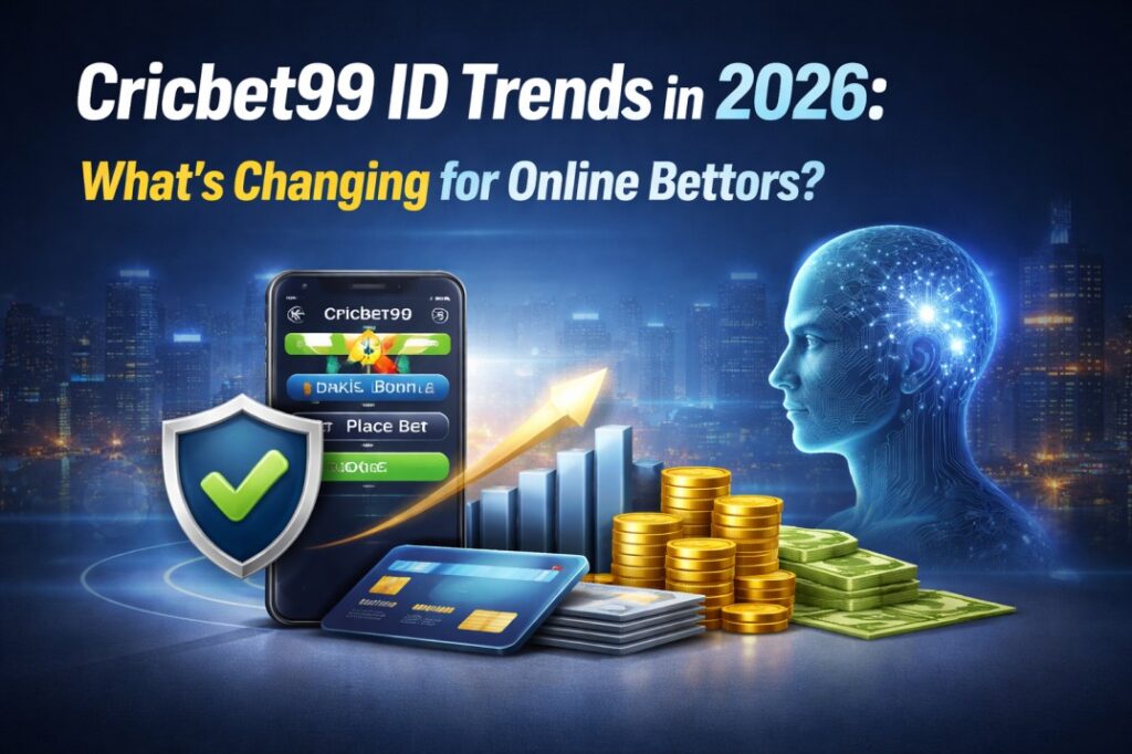 Cricbet99 ID Trends in 2026